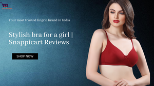 Stylish bra for a girl | Snappicart Reviews